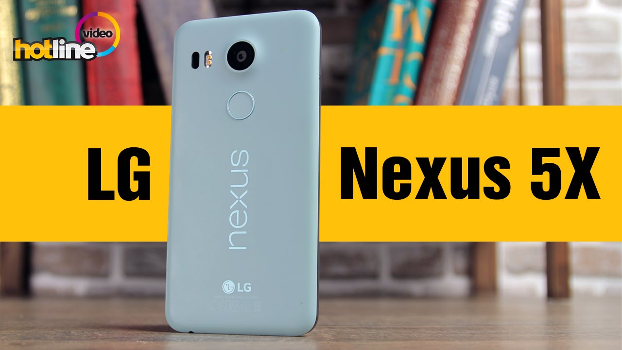 LG Nexus 5X &ndash;  обзор смартфона