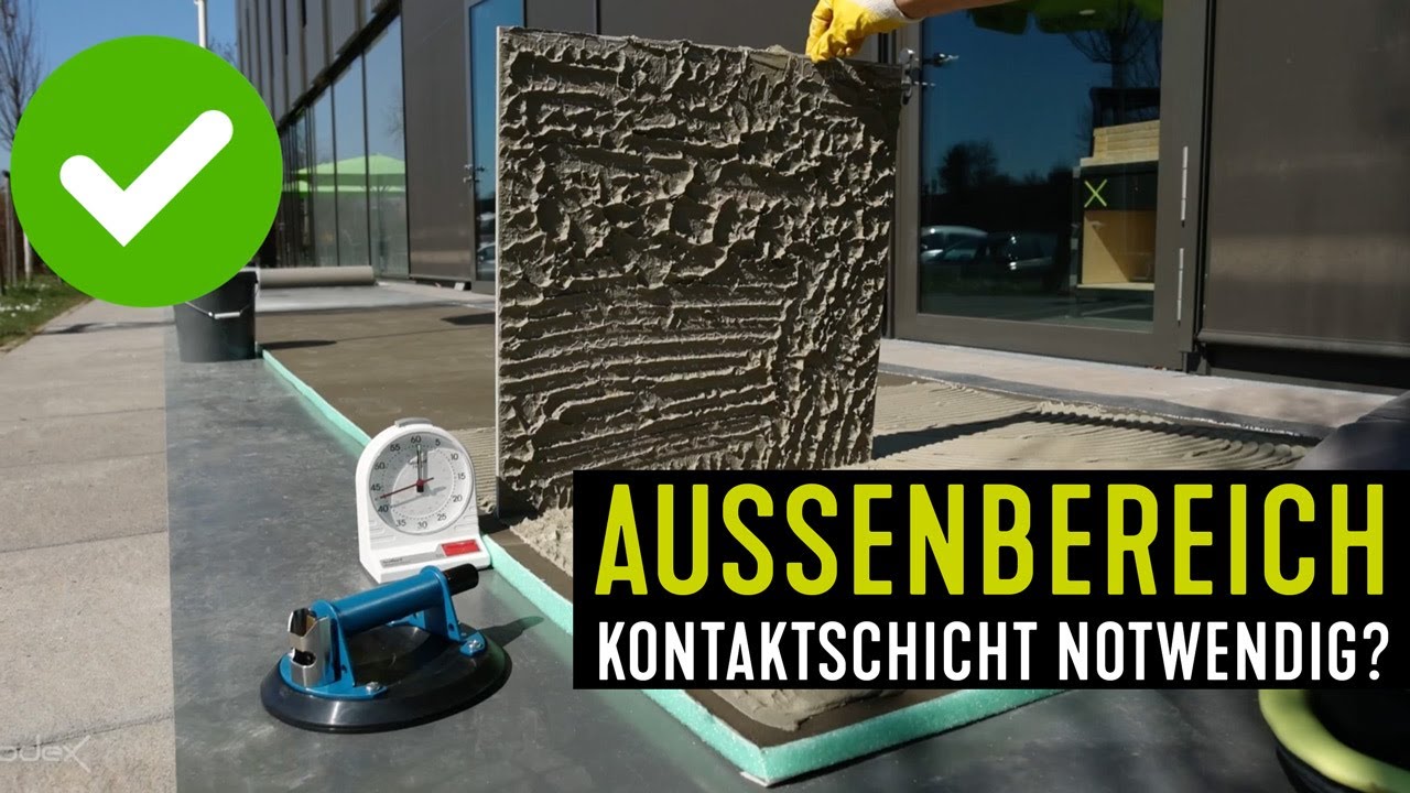 Kontaktschicht/Buttering-Floating-Verfahren bei der Fliesenverlegung im Außenbereich erforderlich?