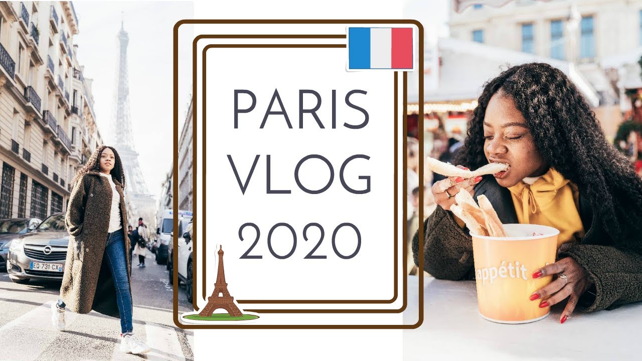 PARIS VLOG 2020