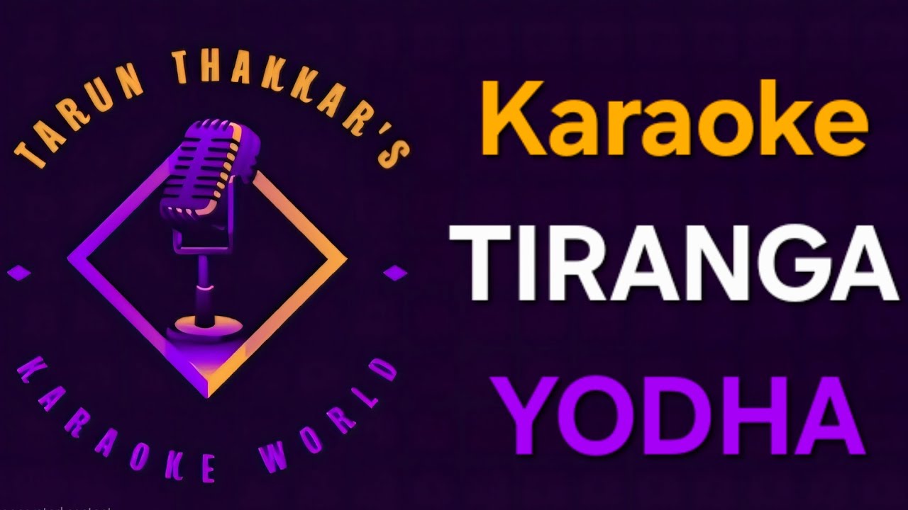 Tiranga - Yodha - Karaoke With Lyrics - Tanishk Bagchi - B Praak - Manoj M