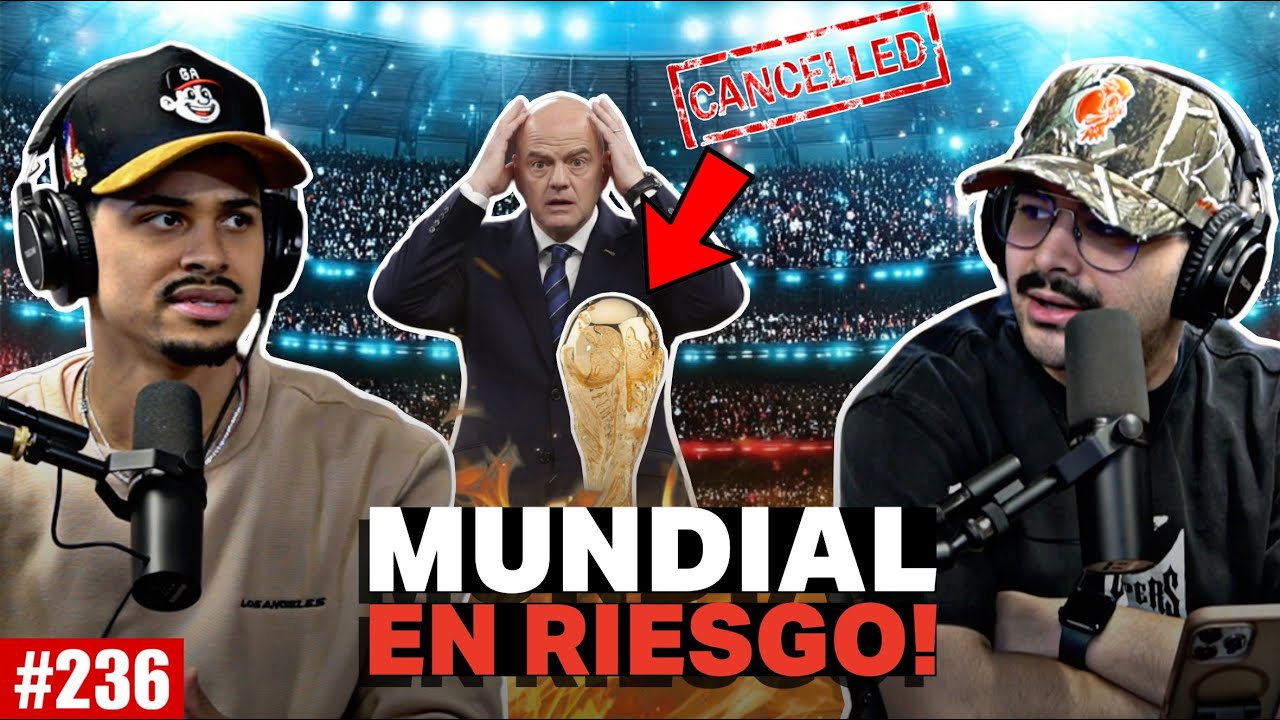 Cancelan el Mundial de la FIFA en Estados Unidos? Noticias impactantes! -PATABAJO El Podcast #236