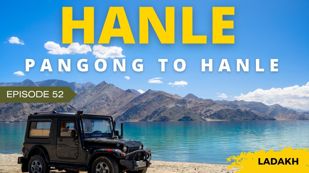 Pangong to Hanle | The Chronicles of Ladakh - Ep 52 |  Chushul, Kakasang La, Mirpal Tso, Rezang La