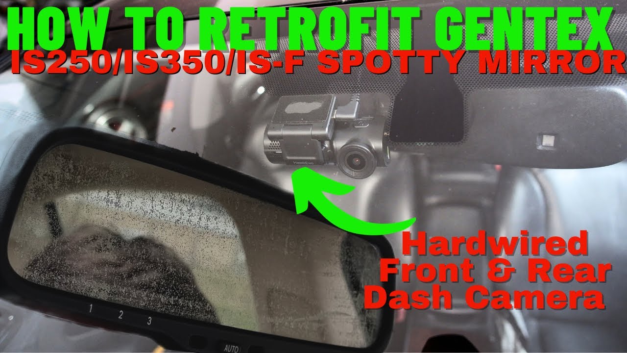 Lexus IS250 Gentex Homelink Mirror Retrofit | Видеорегистратор HawkEvo 4K с передней и задней кам...