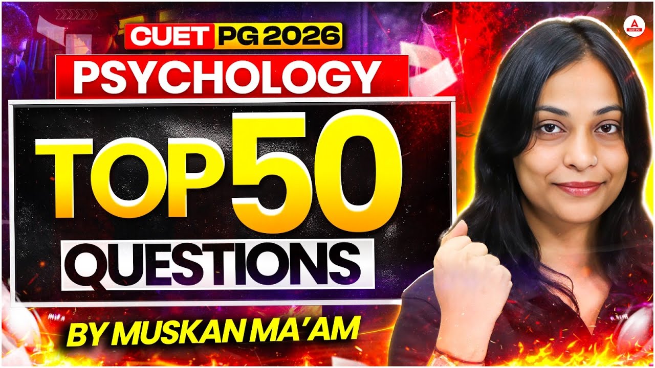 CUET PG Psychology 2026 | Top 50 Questions | Most Important