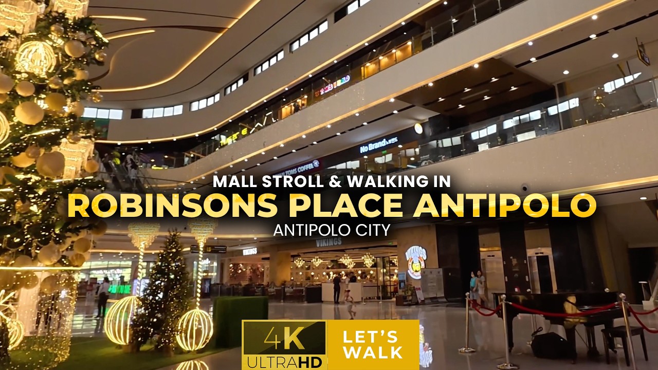 Robinsons Place Antipolo 2026 Walking Tour | New Expansion & Mall Ambience