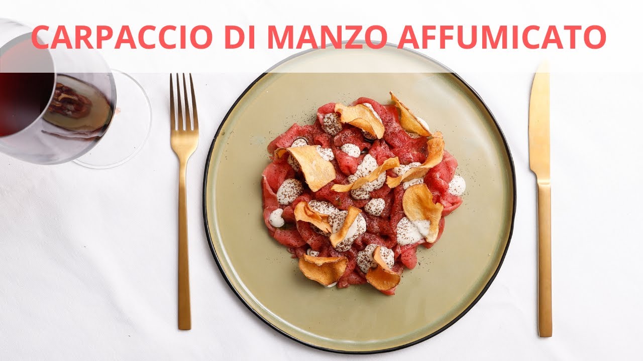 Carpaccio di Manzo Affumicato - Antipasti Gourmet - ChefDeg - Saporie