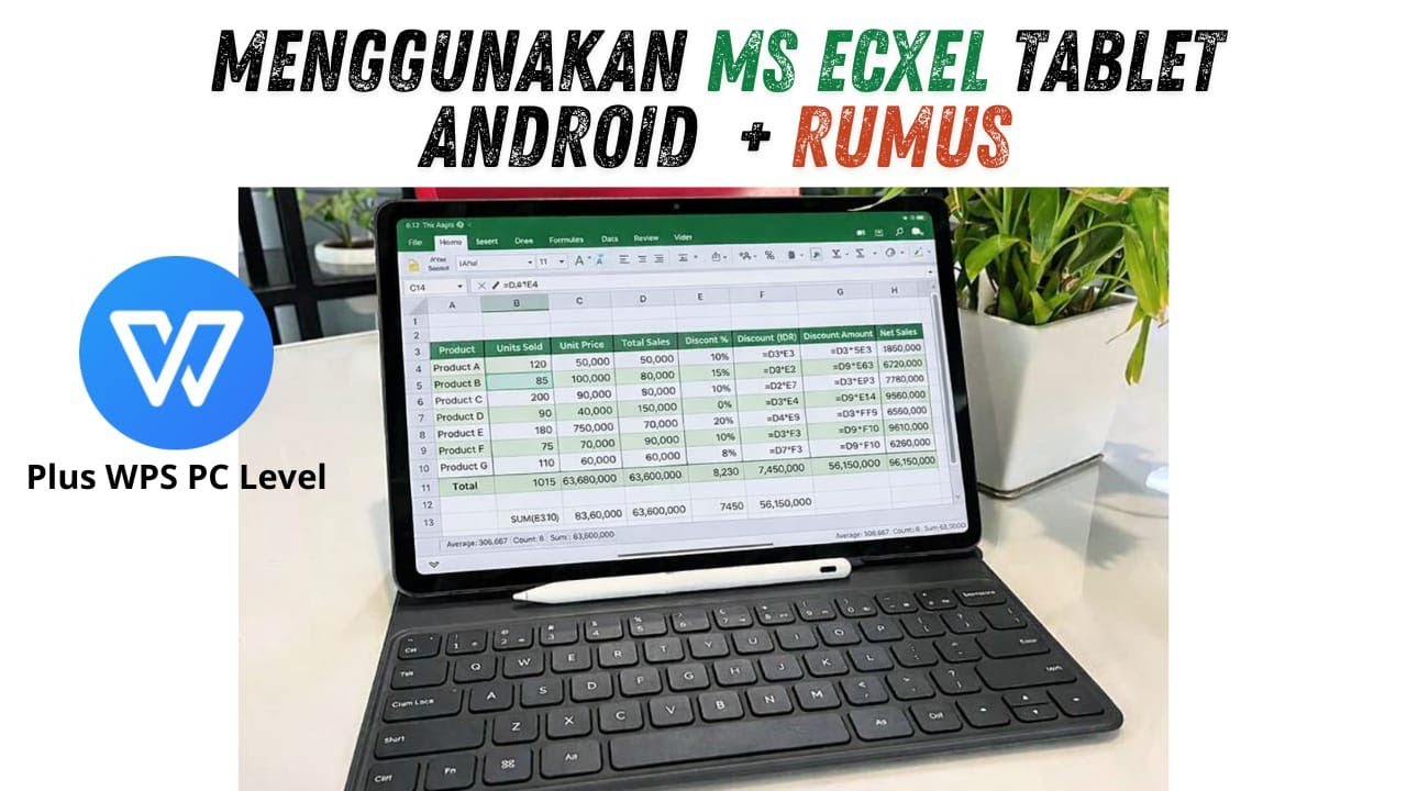 Menggunakan WPS excel Pc level di tablet android dengan berbagai rumus