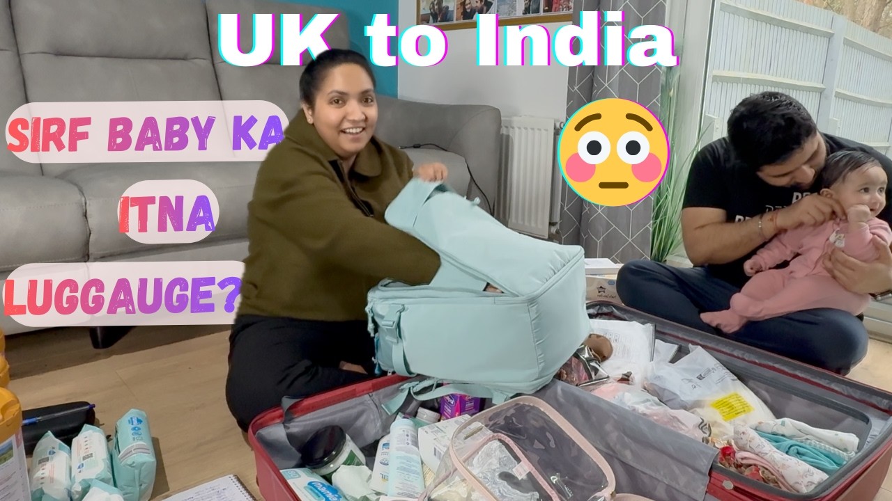 UK to India Trip Ep-2 | Traveling With 5 Month Baby | Baby Packing Vlog 😅 | Veer and Vaani In UK