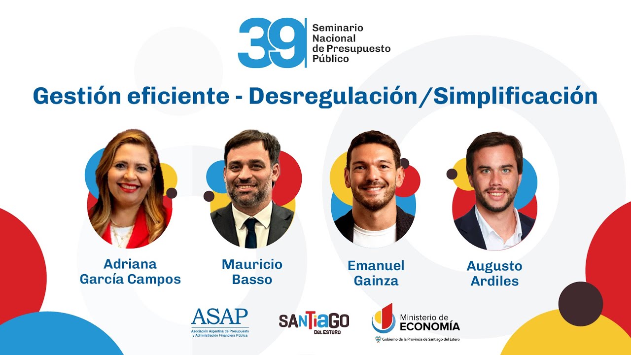 Preguntas - Gestión Eficiente-Desregulación/Simplificación - 39° Seminario Nacional de Presupuesto