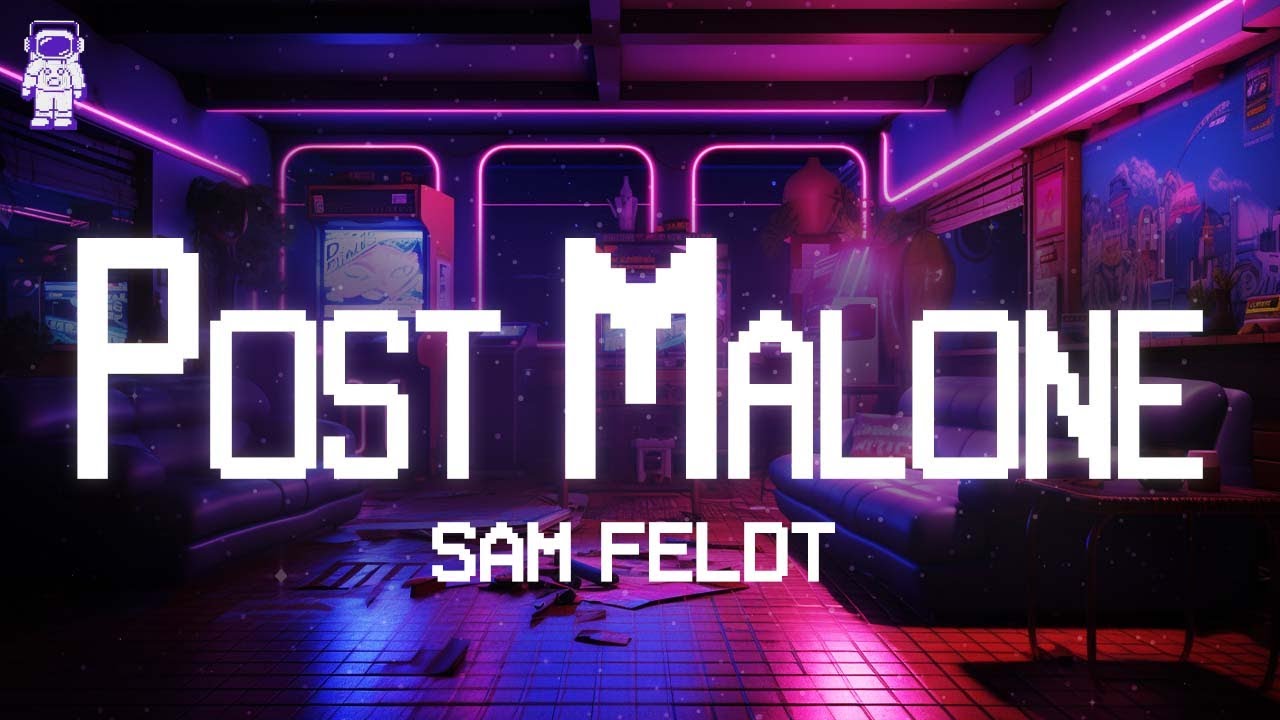 Sam Feldt ⚡ Post Malone (ft. RANI) /Lyrics