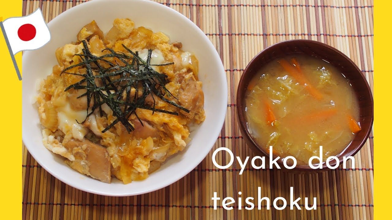 Oyakodon teishoku  Comida Japonesa Recetas Saludable para dasayuno o almuerzo o cena