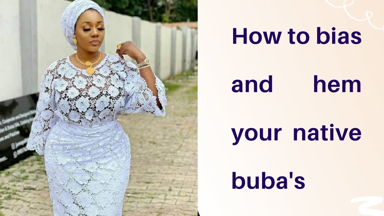How to bias and hem your native buba's neck