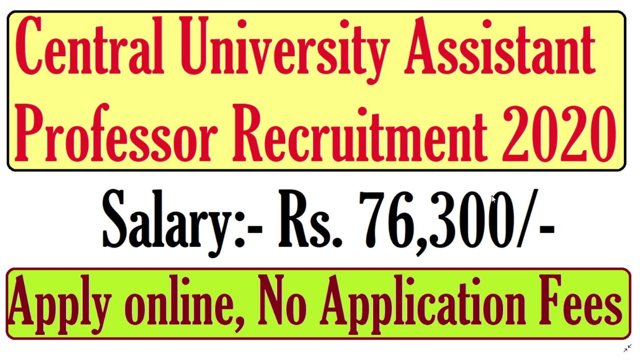 Central University Contract Basis Teaching Staff /Assistant Professor Recruitment 2020, Apply online