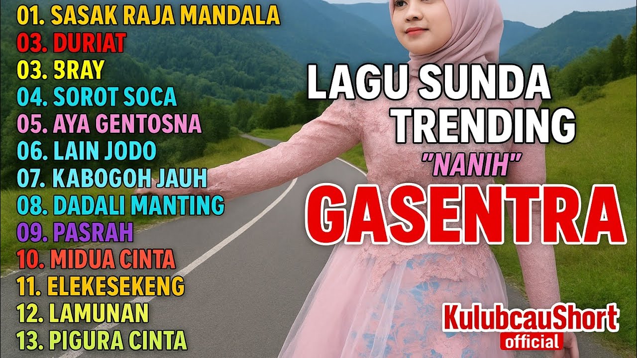 LAGU SUNDA TRENDING #fullalbum#NANIH#gasentra
