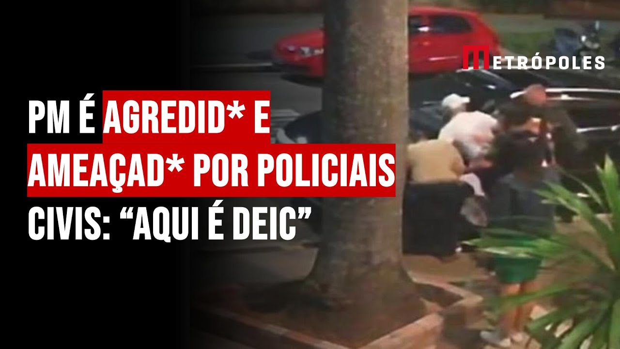PM &eacute; agredid* e amea&ccedil;ad* por policiais civis: &ldquo;Aqui &eacute; Deic&rdquo;