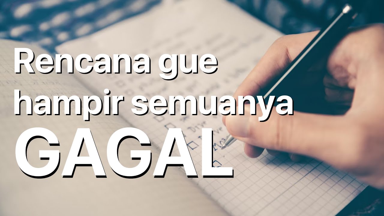 Gak ada rencana yang berjalan 100% || Podcast Indonesia