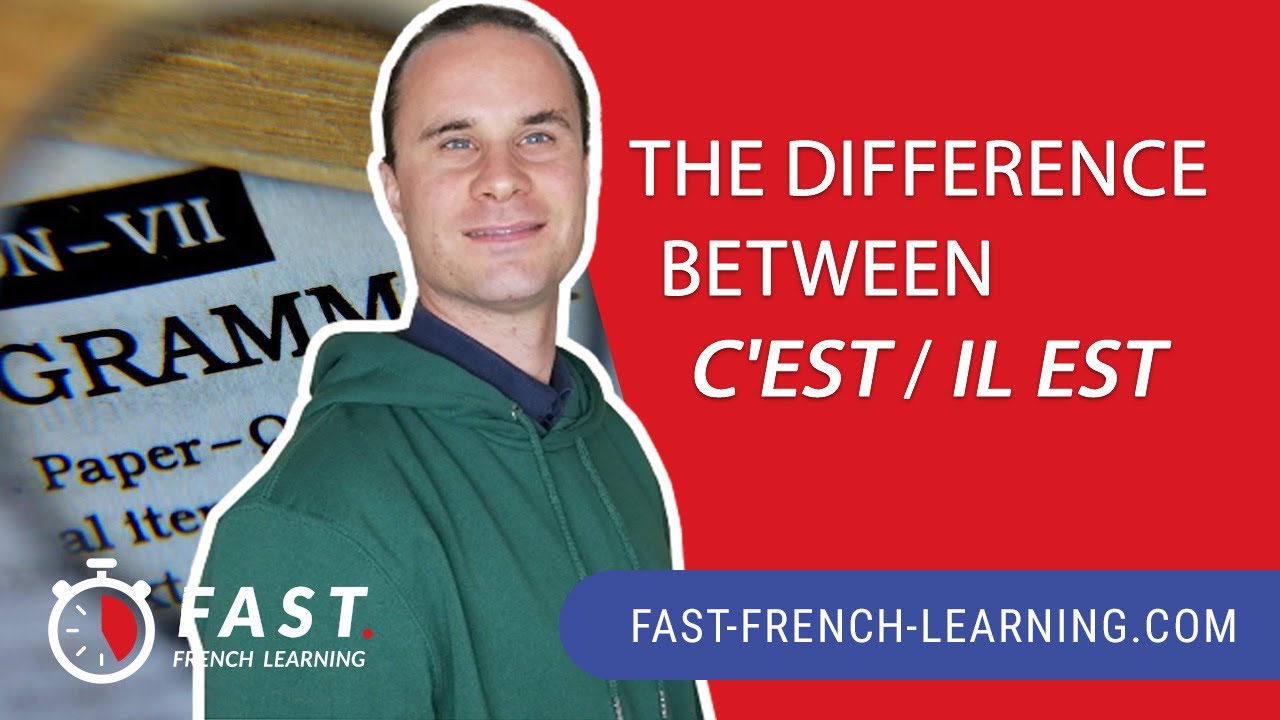 The difference between C'EST IL EST | FRENCH Grammar