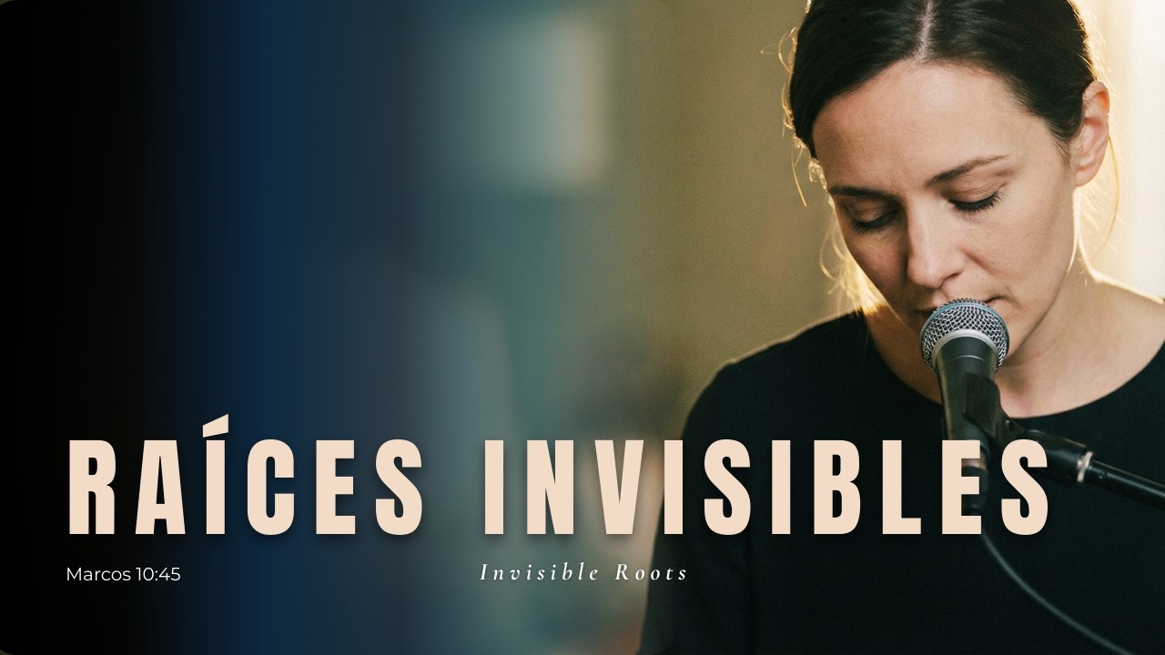 Raíces Invisibles | Lia del Alba – Música Cristiana de Esperanza y Fe