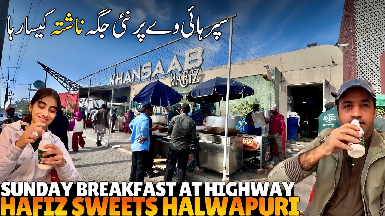 Sunday Breakfast at Newly Opened Hafiz Sweets Halwa Puri At Super Highway Branch