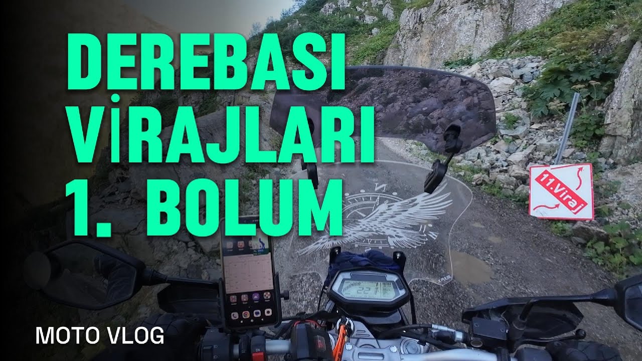 DEREBAŞI VİRAJLARI 1  BÖLÜM