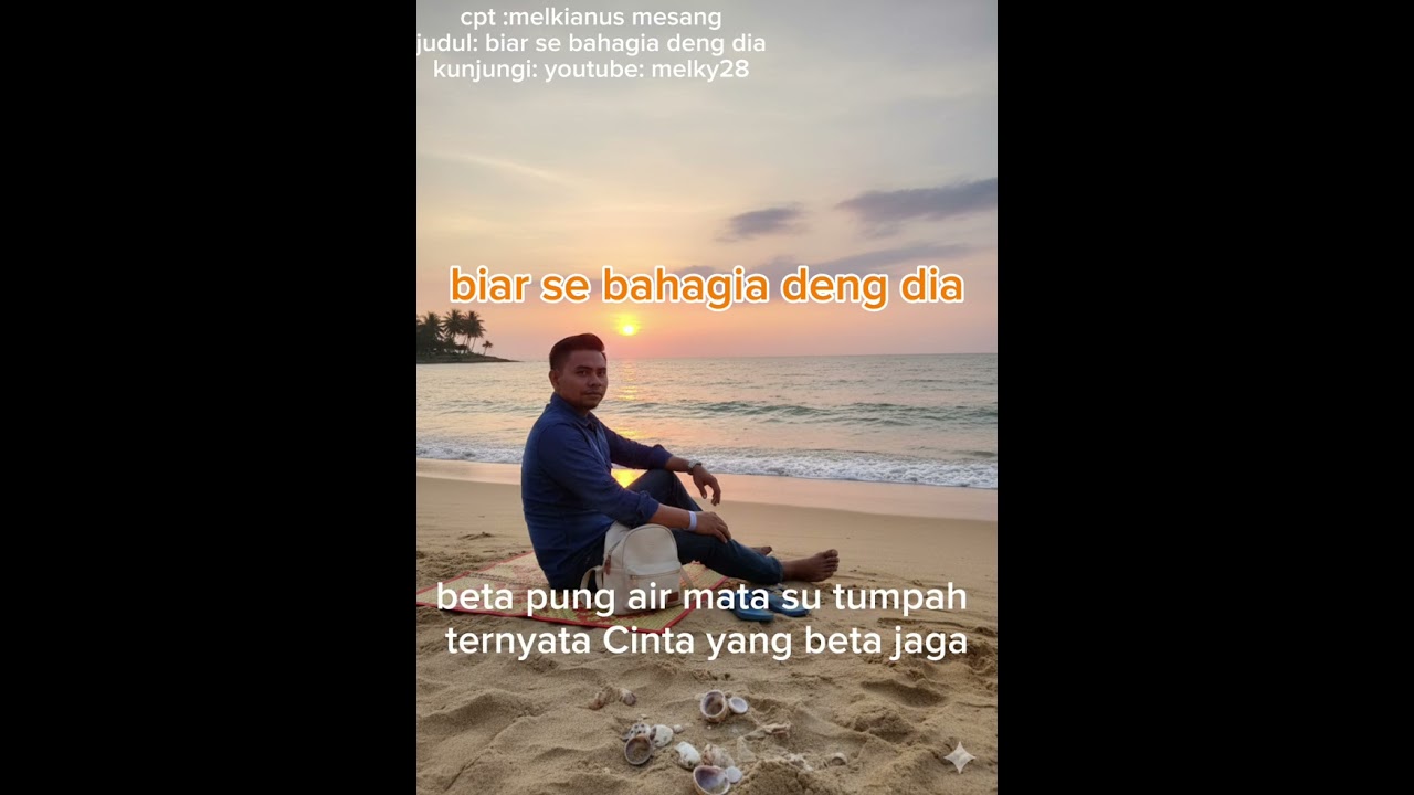 Biar se bahagia deng dia