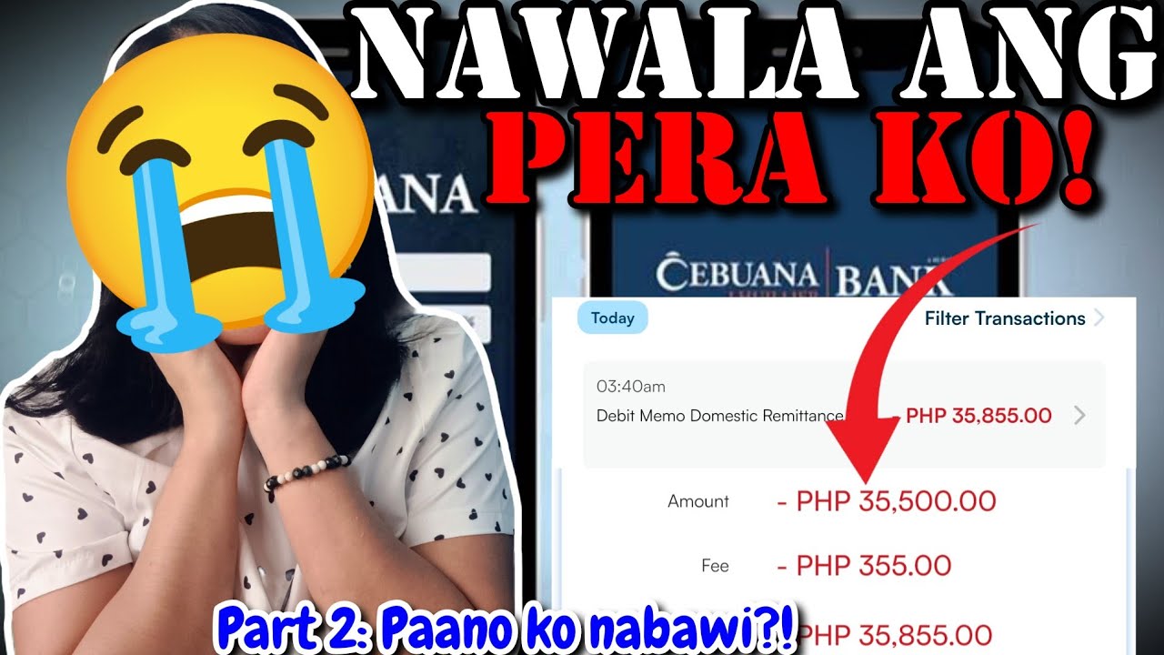 NAWALA ANG 35,500 KO SA CEBUANA MICROSAVINGS KO: PAANO KO NAKUHA AFTER 8 DAYS!? (UPDATE)