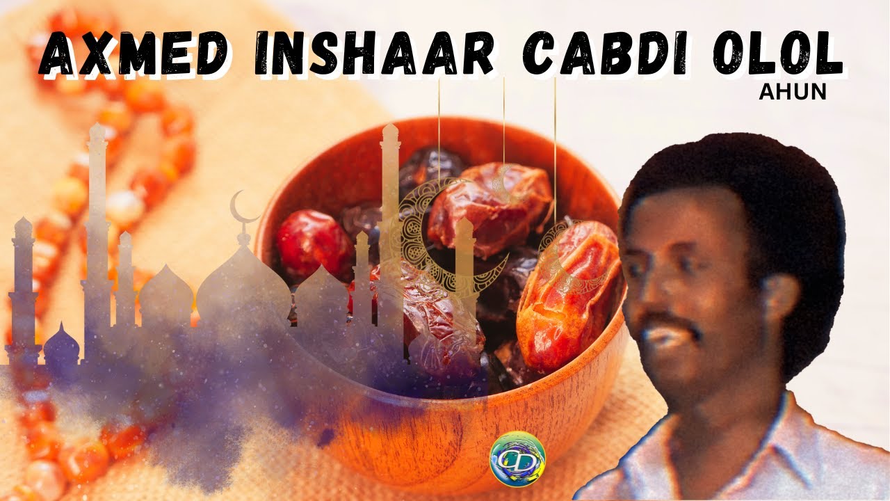 Qasiido l Nabi Amaan l Afuraay l Axmed Inshaar Cabdi Olol Ahun