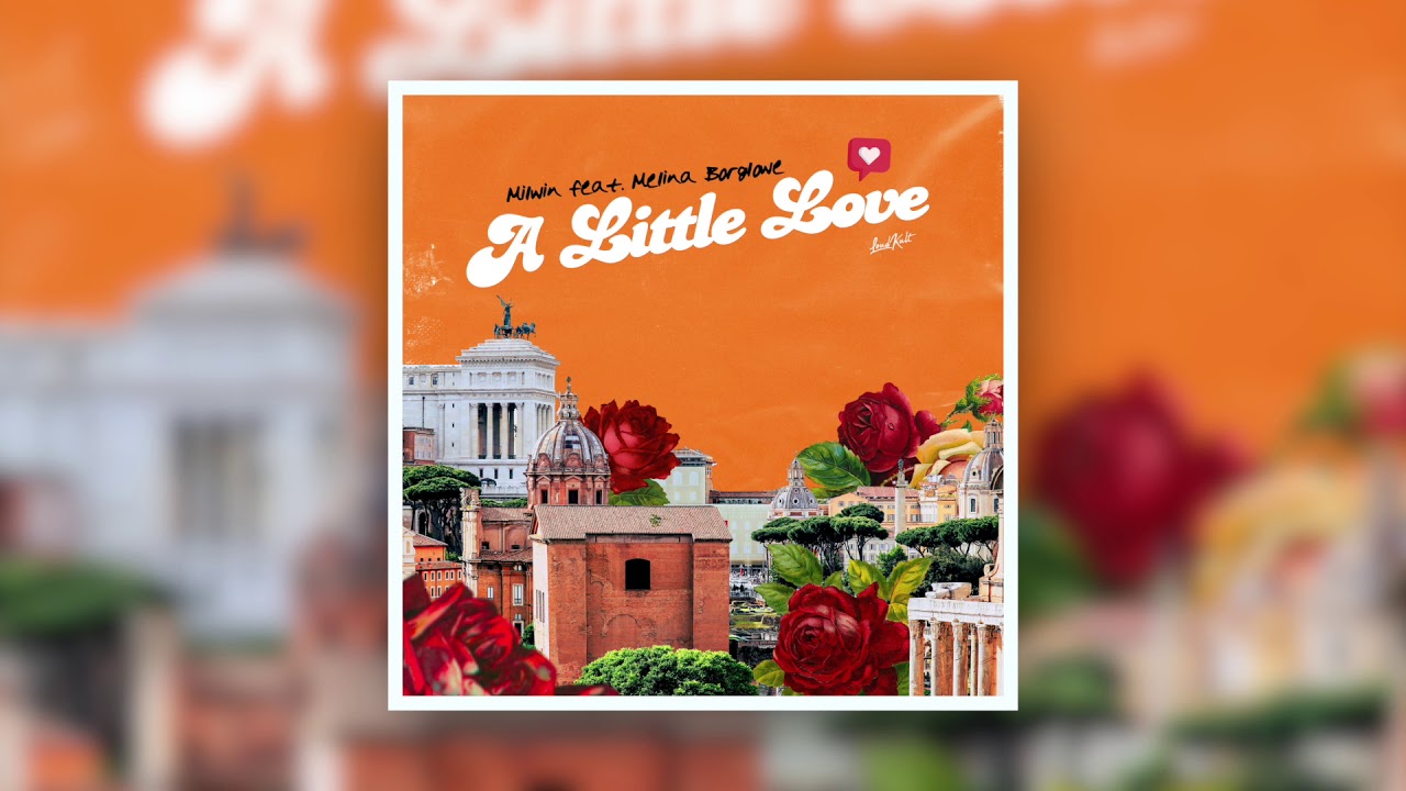 Milwin (feat. Melina Borglowe) - A Little Love (Audio)