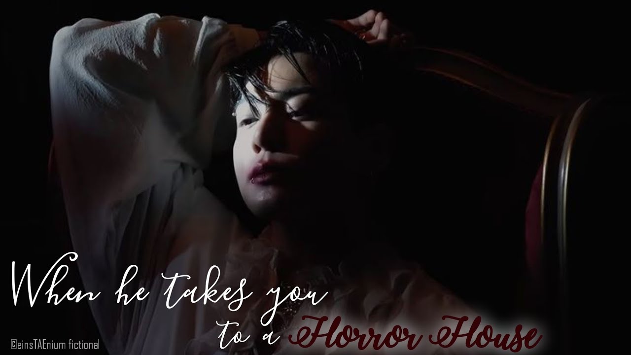 When he takes you to a Horror House for a date || Jungkook FF || Oneshot ||