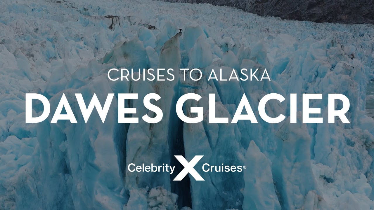 Marvel at the Dawes Glacier with Celebrity Cruises