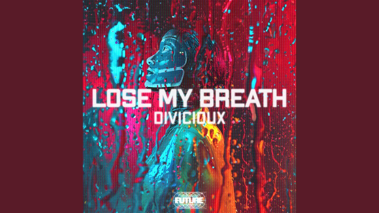 Lose My Breath