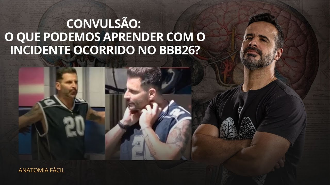 AO VIVO: Convuls&atilde;o: o que podemos aprender com o incidente ocorrido no BBB26? - #anatomiafacil
