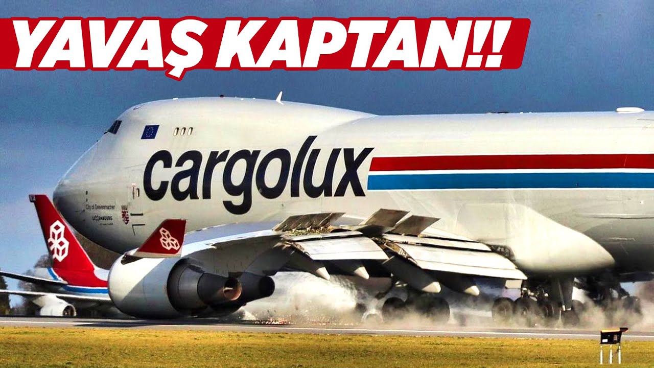 CARGOLUX SERT İNİŞİ KAPTAN HATASI MI? TÜM DETAYLARIYLA İNCELEME | Kaptan Baha