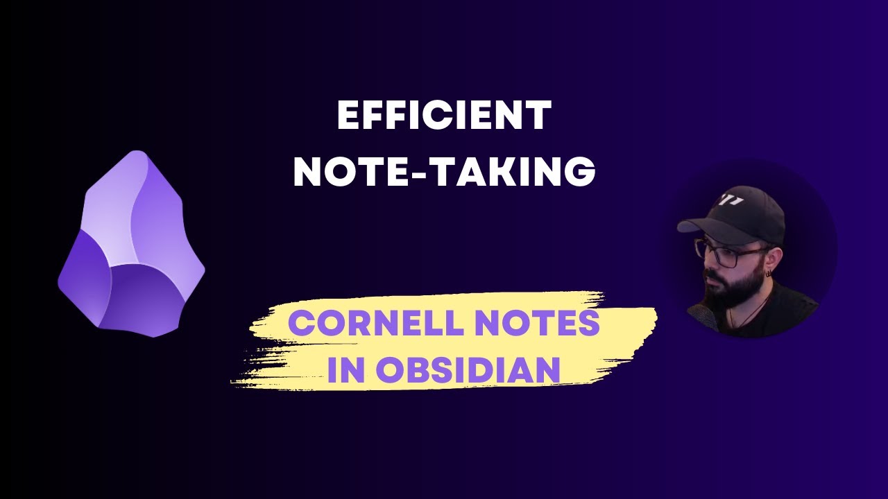 Efficient Note-Taking with Cornell Notes in Obsidian