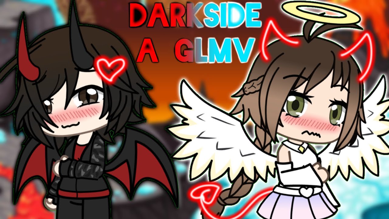Darkside GLMV | #gachalife