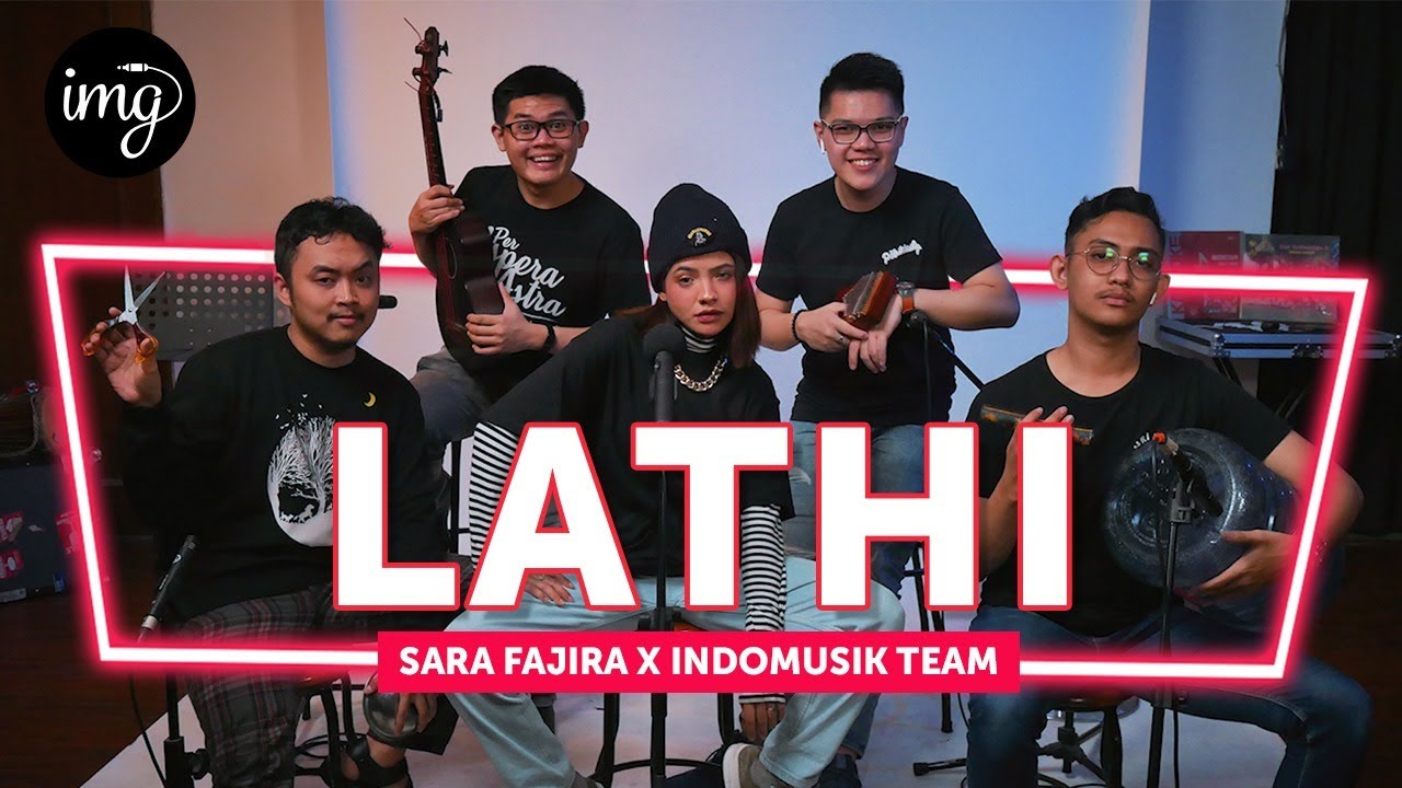 Lathi - Sara Fajira Ft. IndomusikTeam #PETIK