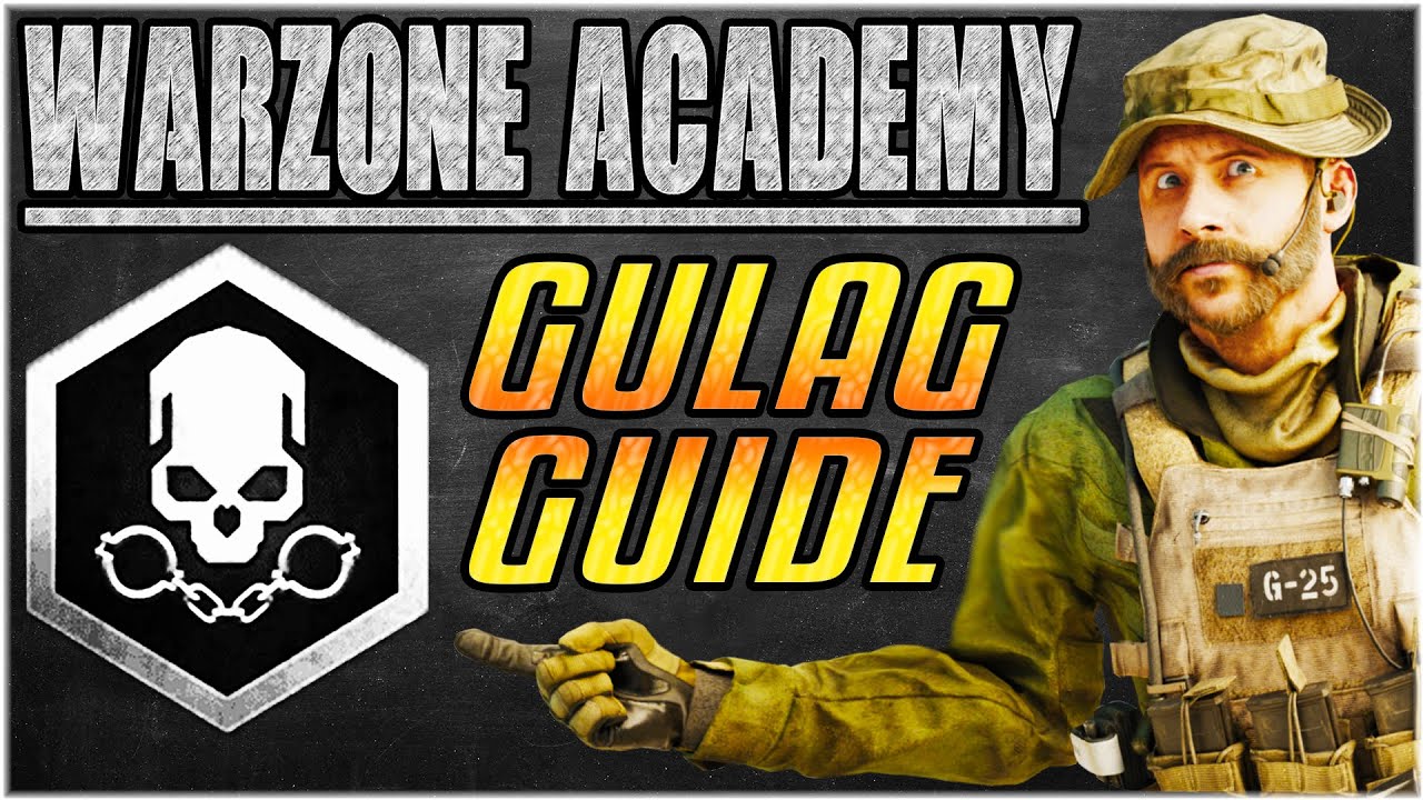 THE ULTIMATE GULAG GUIDE! OUT-SMART and OUT-PLAY Your Opponents Every Time! [Warzone Academy]