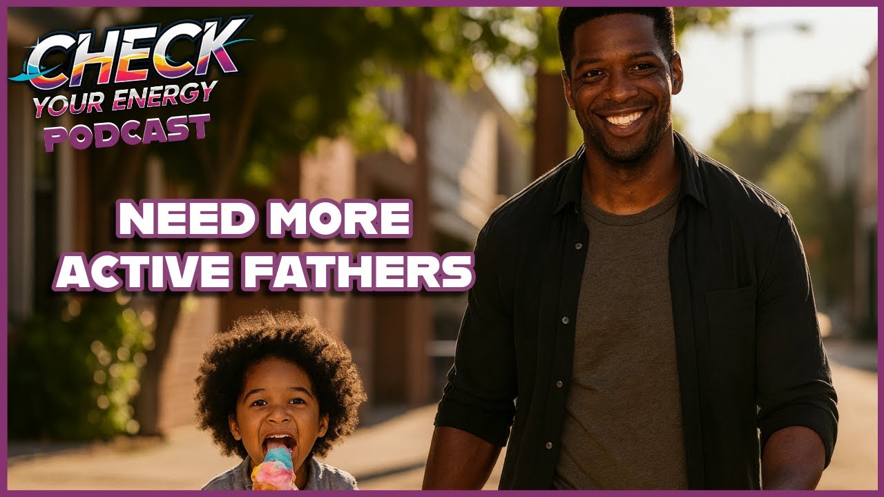We Need More Active Fathers