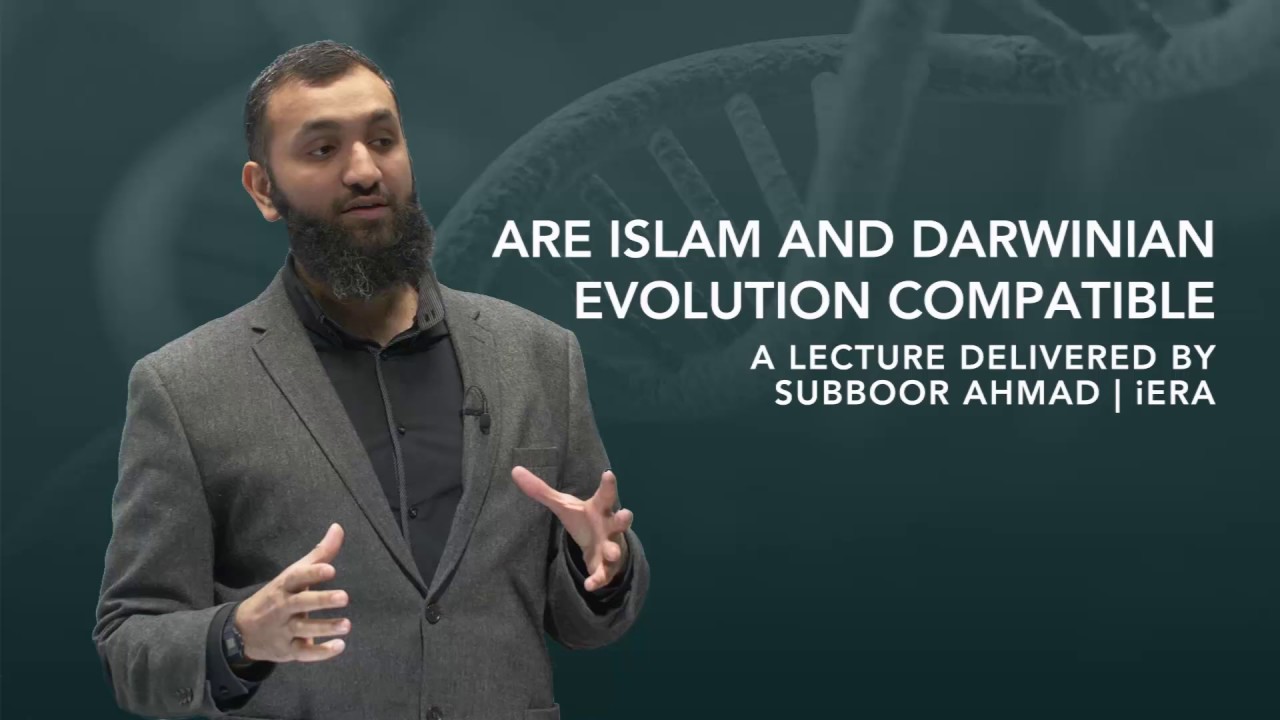 Are Islam and Evolution Compatible?