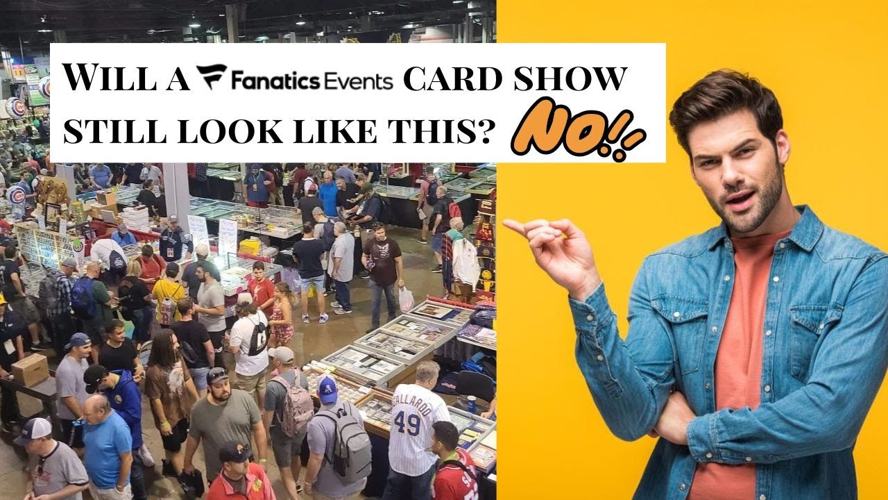 What will a card show by Fanatics Events look like?