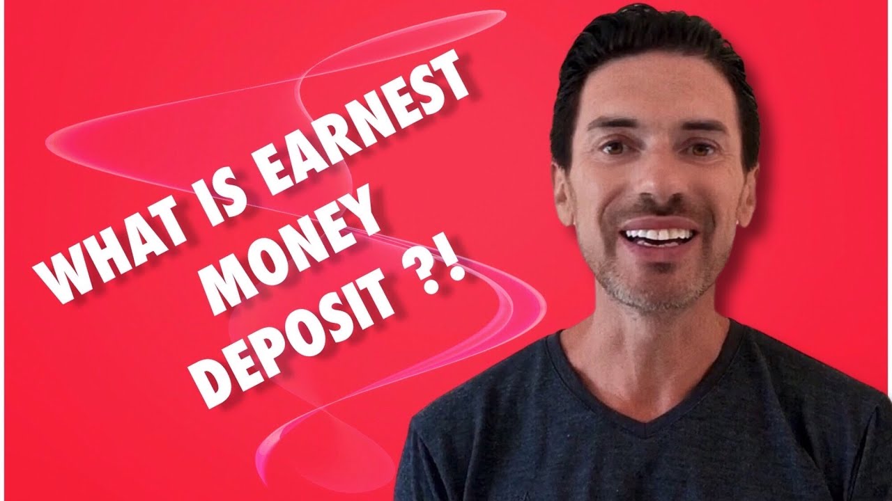 What is the Earnest Money Deposit?💰 A Quick & Easy Initial Deposit / Security Deposit Explanation