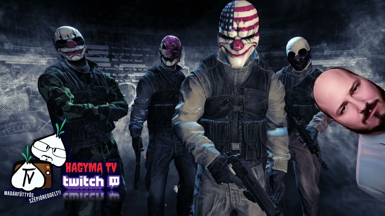 Payday3 - Hun, Scud és Hagyma bankot rabol.... :D :D illetve akar.