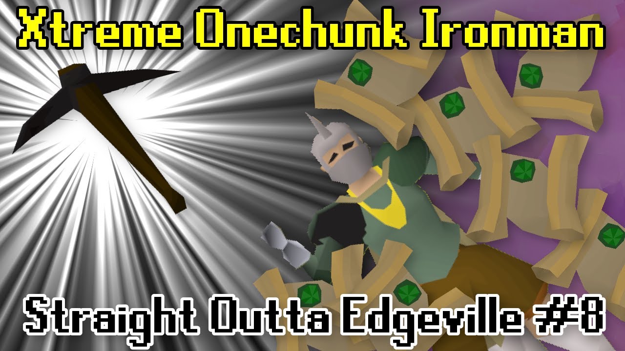 Get Pick or Die Tryin' (Xtreme Onechunk Edgeville #8)