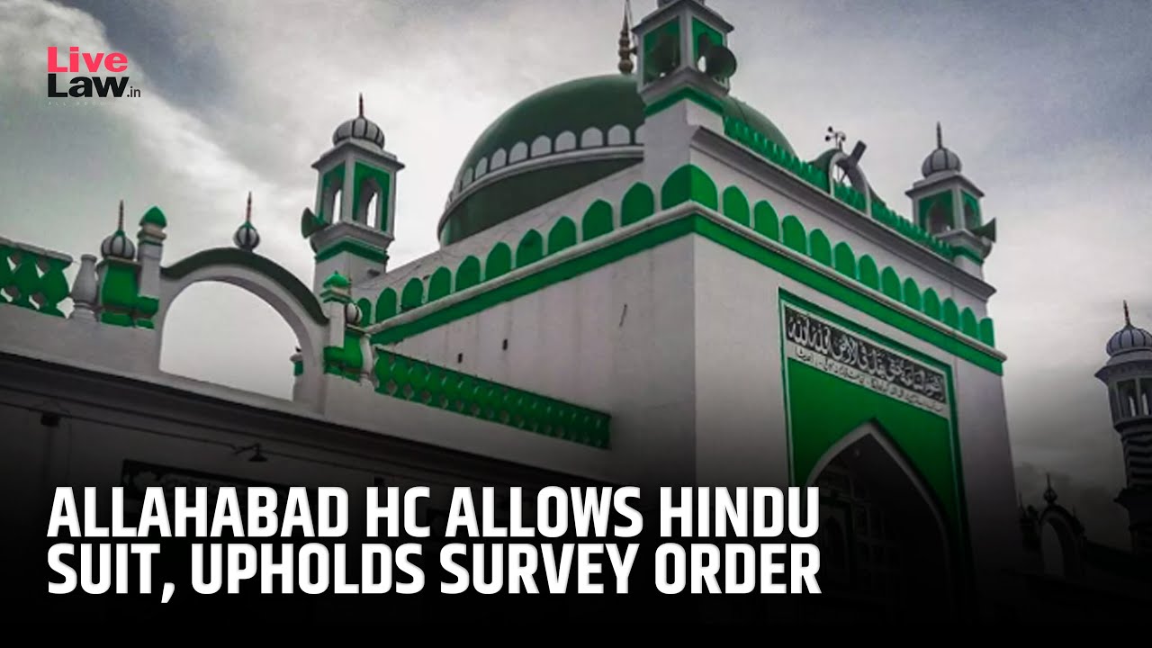 Sambhal Masjid: Allahabad HC Upholds Trial Court's Survey Order, Hindu Plaintiffs' Suit Not Barred
