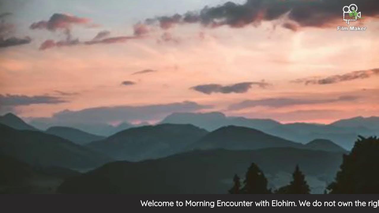 Morning Encounter with Elohim