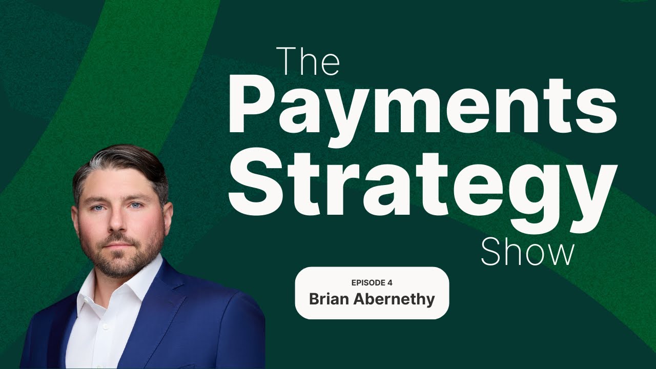 Why 85% of SaaS payment offerings underperform and how to get it right with Brian Abernethy