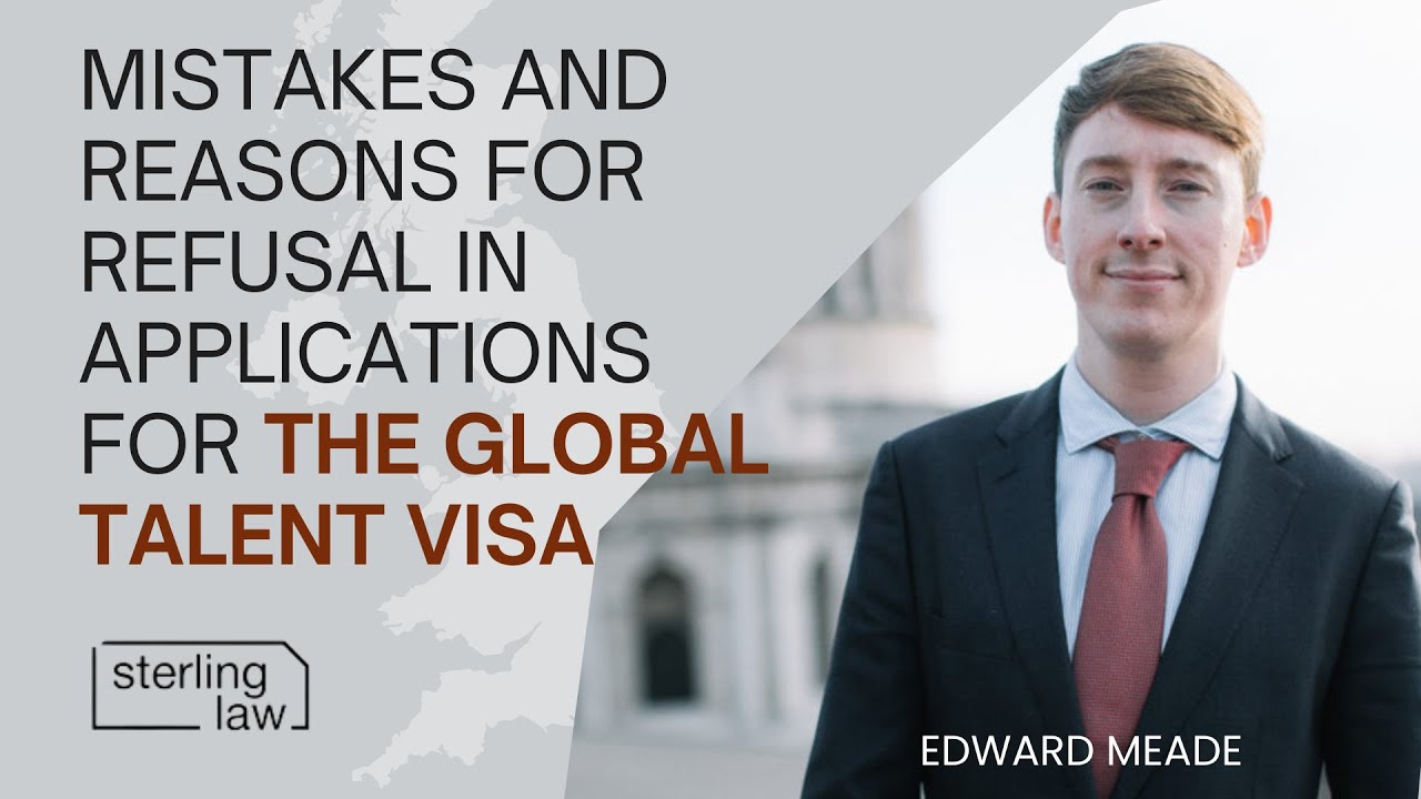 Mistakes and reasons for refusal in applications for the Global Talent Visa