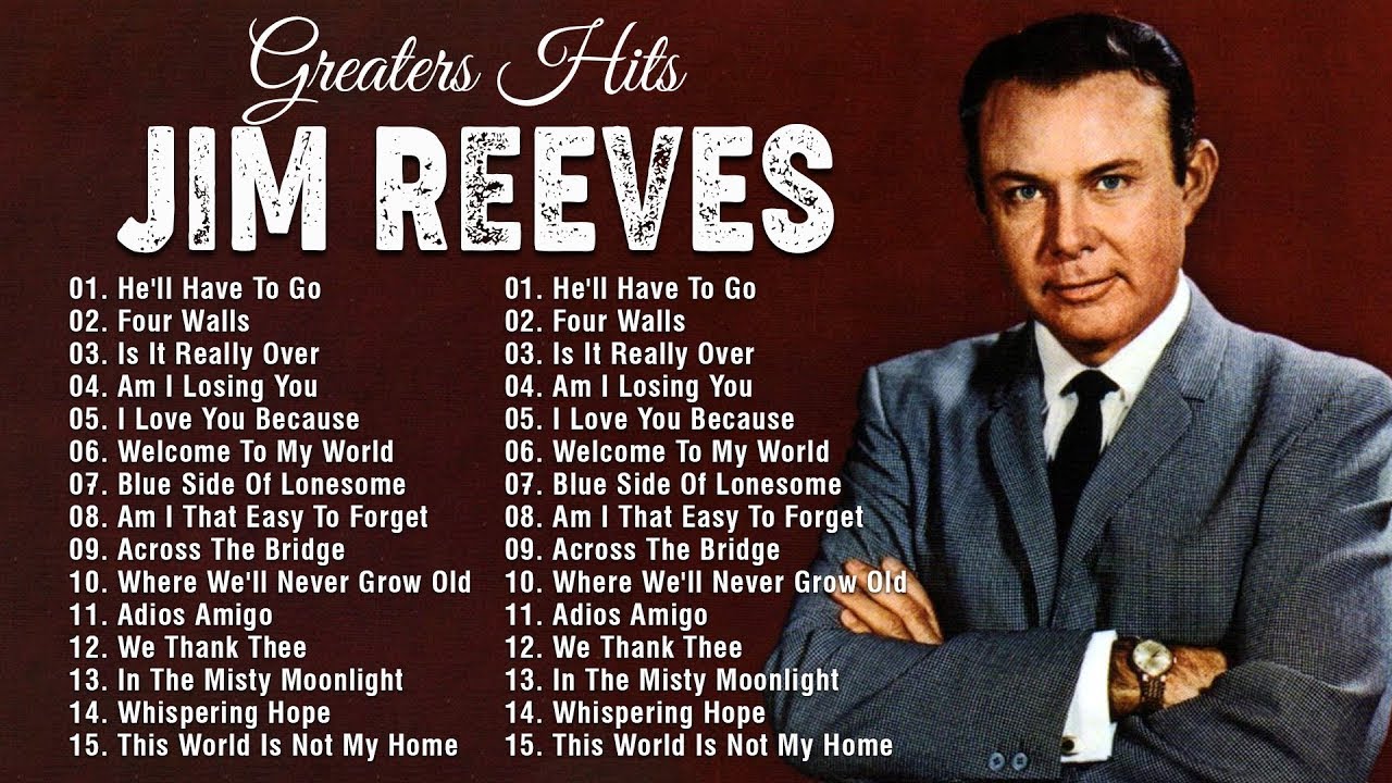 Jim Reeves Greatest Hits - Top 100 Artists To Listen in 2022 - 2023