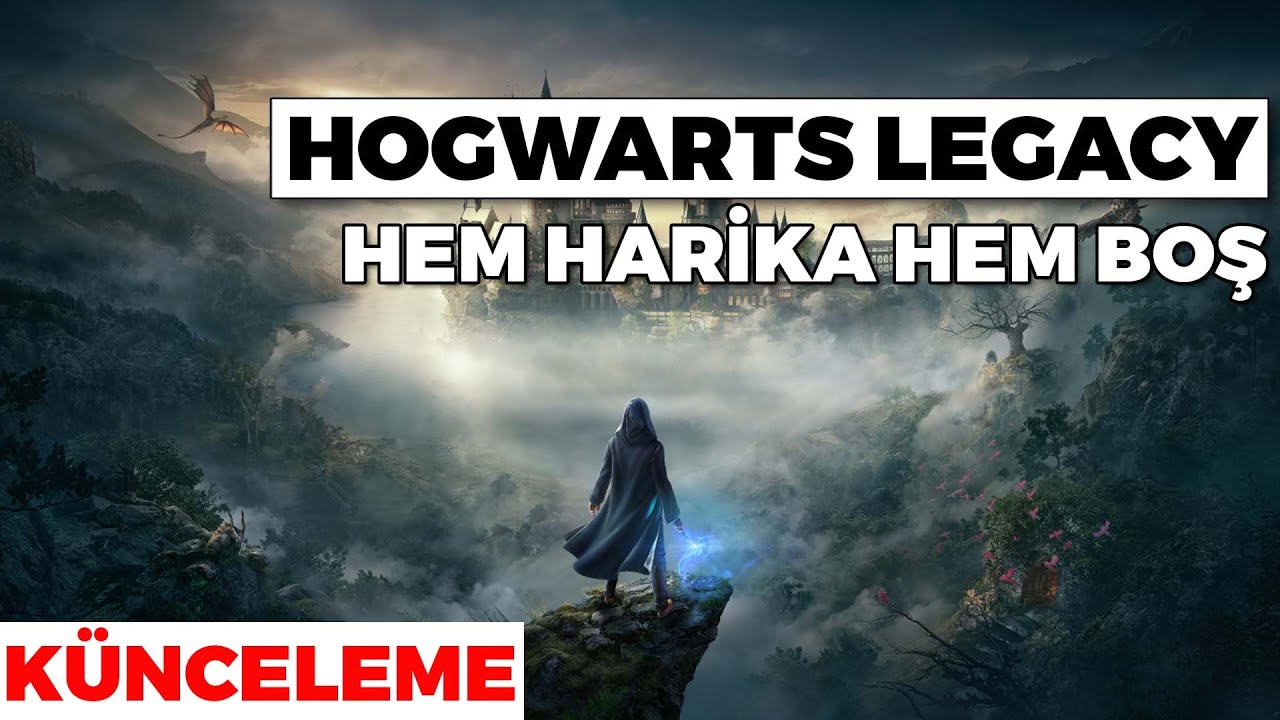 HOGWARTS LEGACY Güzel ve Eksik Yanları / Künceleme