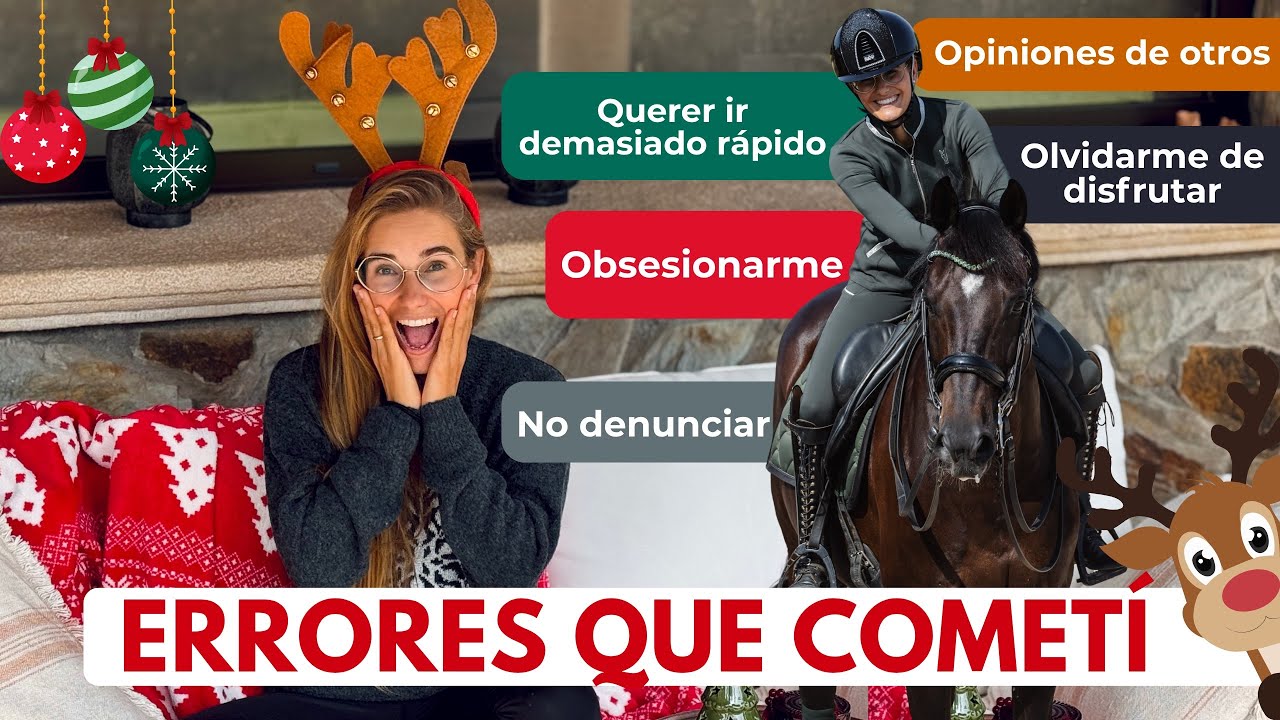 🐴✨Errores que he cometido como amazona (y que han cambiado mi forma de ver el mundo del caballo 💫